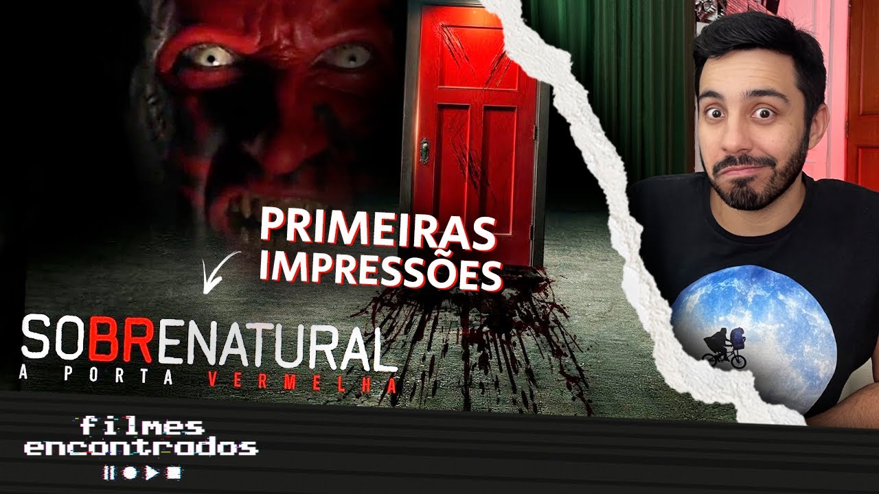 Estreias da semana nos cinemas conta com Sobrenatural - A Porta Vermelha e  outros 5 filmes