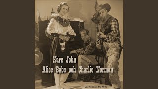 Käre John