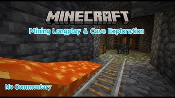Minecraft Longplay Mining - Exploring Cave & Ore Mining - No Commentary - 1.20