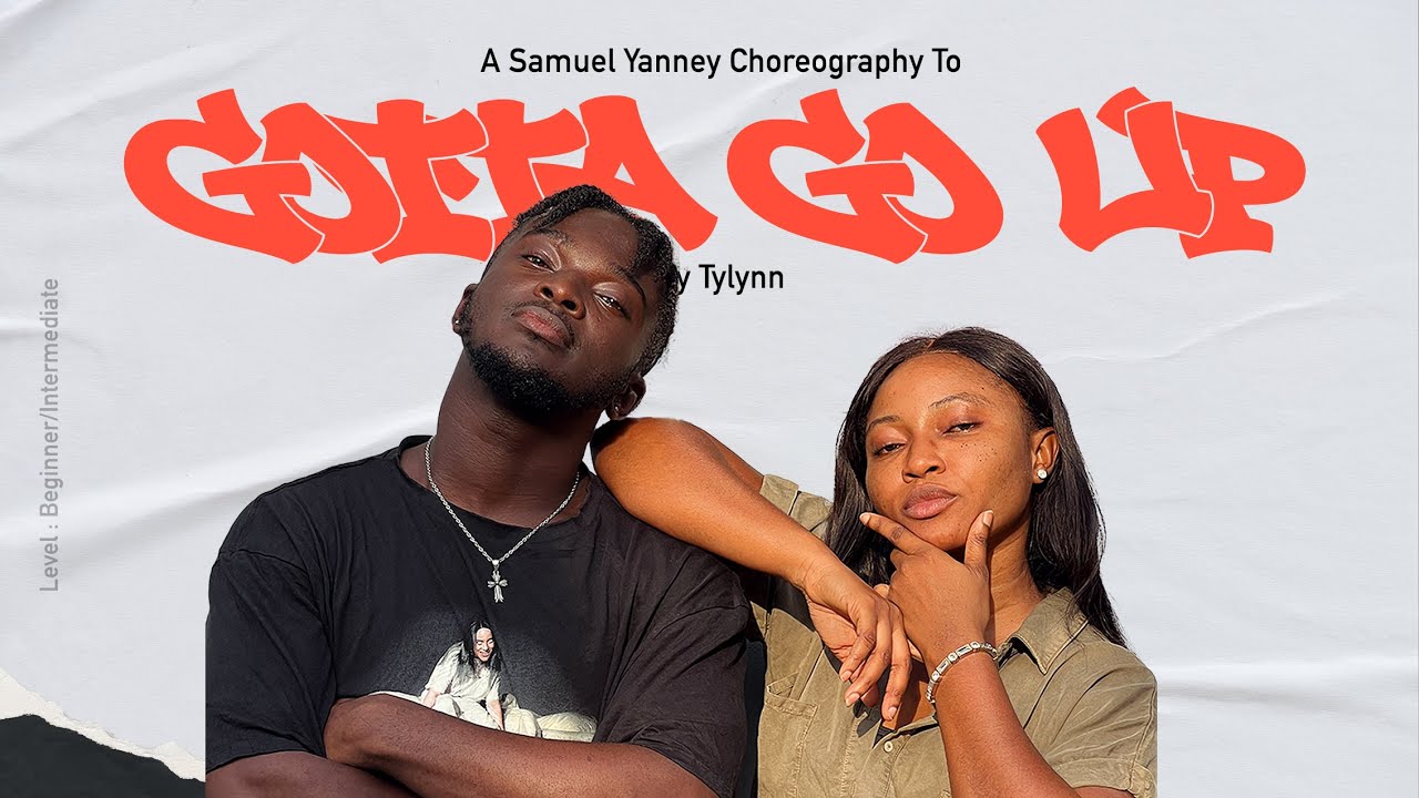 Gotta Go Up - Tylynn | A Samuel Yanney Choreography
