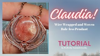 Master Wire-Wrapping: Elegant Hidden Bale Pendant Tutorial - Claudia!