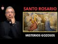 💥Santo Rosario Misterios Gozosos.