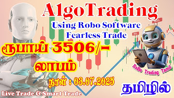 Algo Trading with RoBo Software in Tamil |RoBo Software in India|Algo Trading Without Fearless Trade