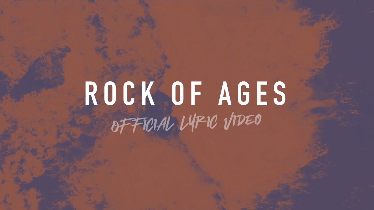 Rock of Ages  Reawaken Hymns  Official Lyric Video