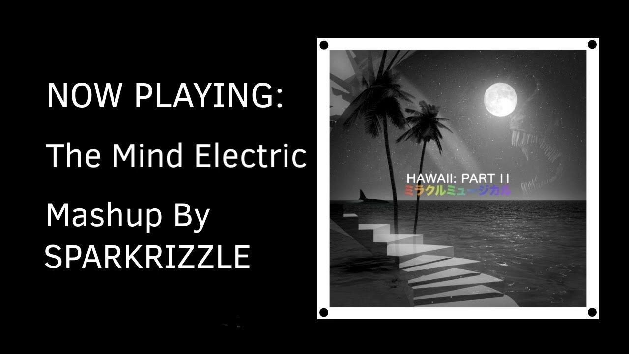 Miracle musical tally hall. Demo 4 edit mind electric. Official demo brooks. The mind electric перевод. Tally hall - the mind electric.