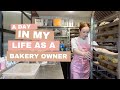 A day in my life as a bakery owner