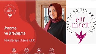 Ayrışma Ve Bireyleşme Pote Esma Kılıç