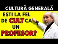 Ești Mai Cult Decât Un Profesor Află în 50 De Întrebări Ești Mai Cult Decât Un Profesor Află în 50 De Întrebări