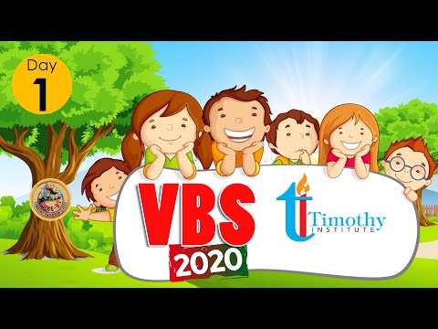 Timothy Institute | VBS 2020 | Day 01