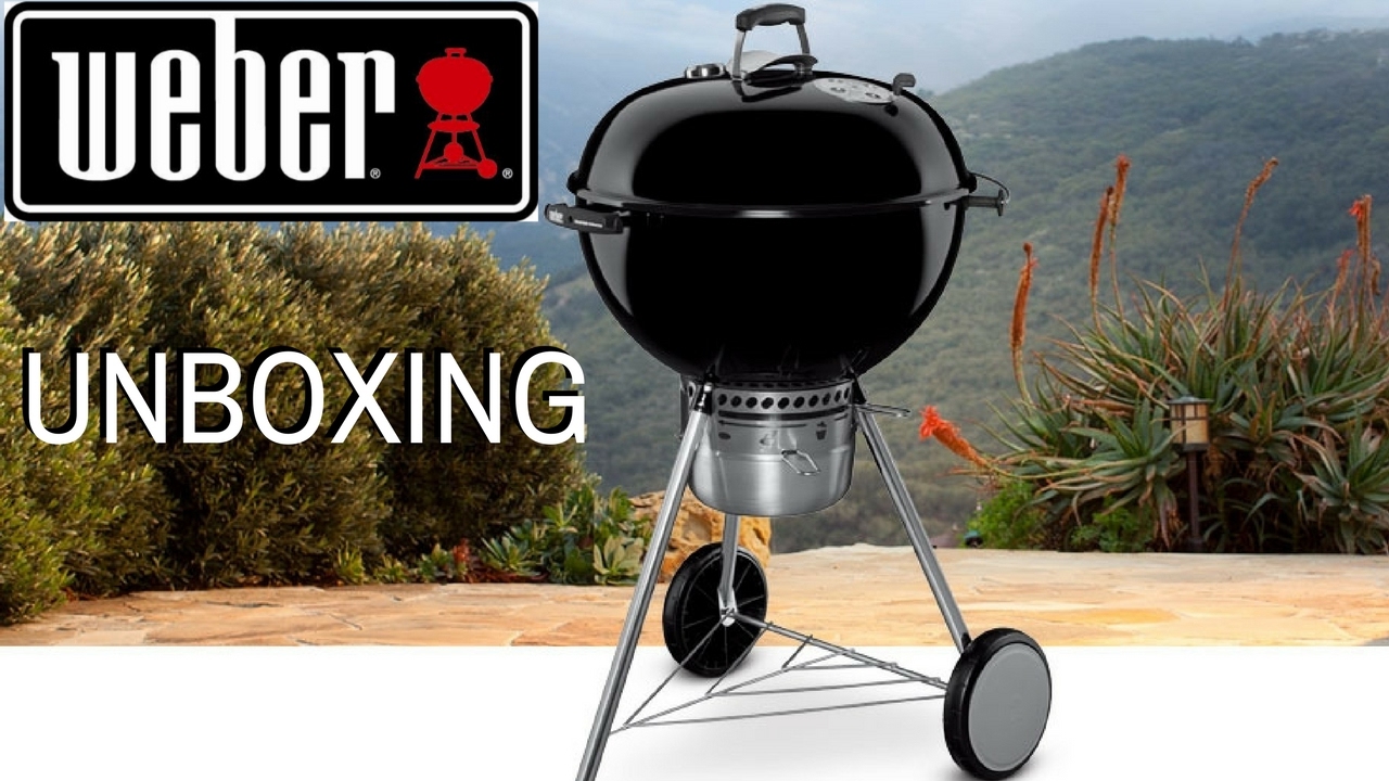 Weber Master Touch 22'' UNBOXING | La Capital - YouTube