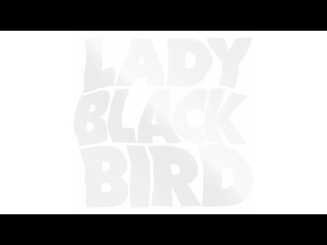 Lady Blackbird - Woman