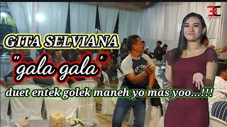 GALA GALA(H Rhoma)_mletre loos// duit entek golek maneh mas//fersi jandhut energic