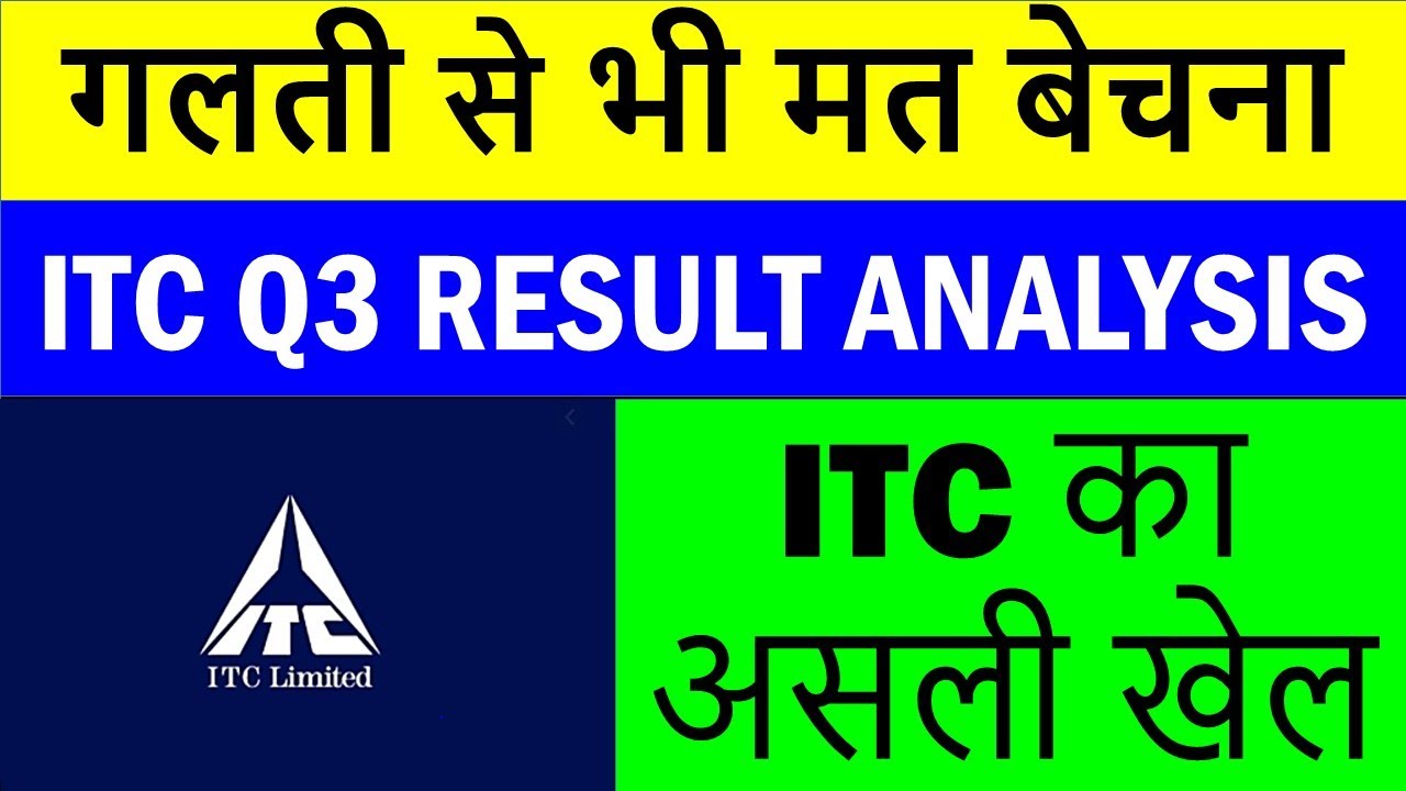 ITC Q3 RESULT ANALYSIS ITC ITC SHARE PRICE TARGET ITC 