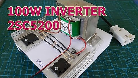 How to Make Powerful 100W Inverter with Dual 2SC5200 Transistor