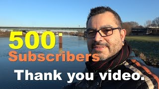 500 Subscribers Thank You Video