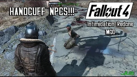 Fallout 4 - Handcuff NPCs! - Intimidation Perk Overhaul Mod - DayDayNews