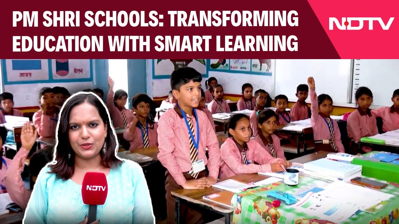 PM Shri Schools: Transforming Education with Smart Learning - YouTube