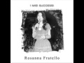 Rosanna Fratello Sciuri Sciuri Nuova Versione