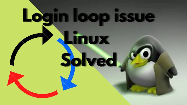 Linux Login Loop Issue