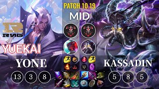 RNG yuekai Yone vs Kassadin Mid - KR Patch 10.19