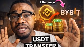 How to Transfer Usdt from Binance to Bybit Safely