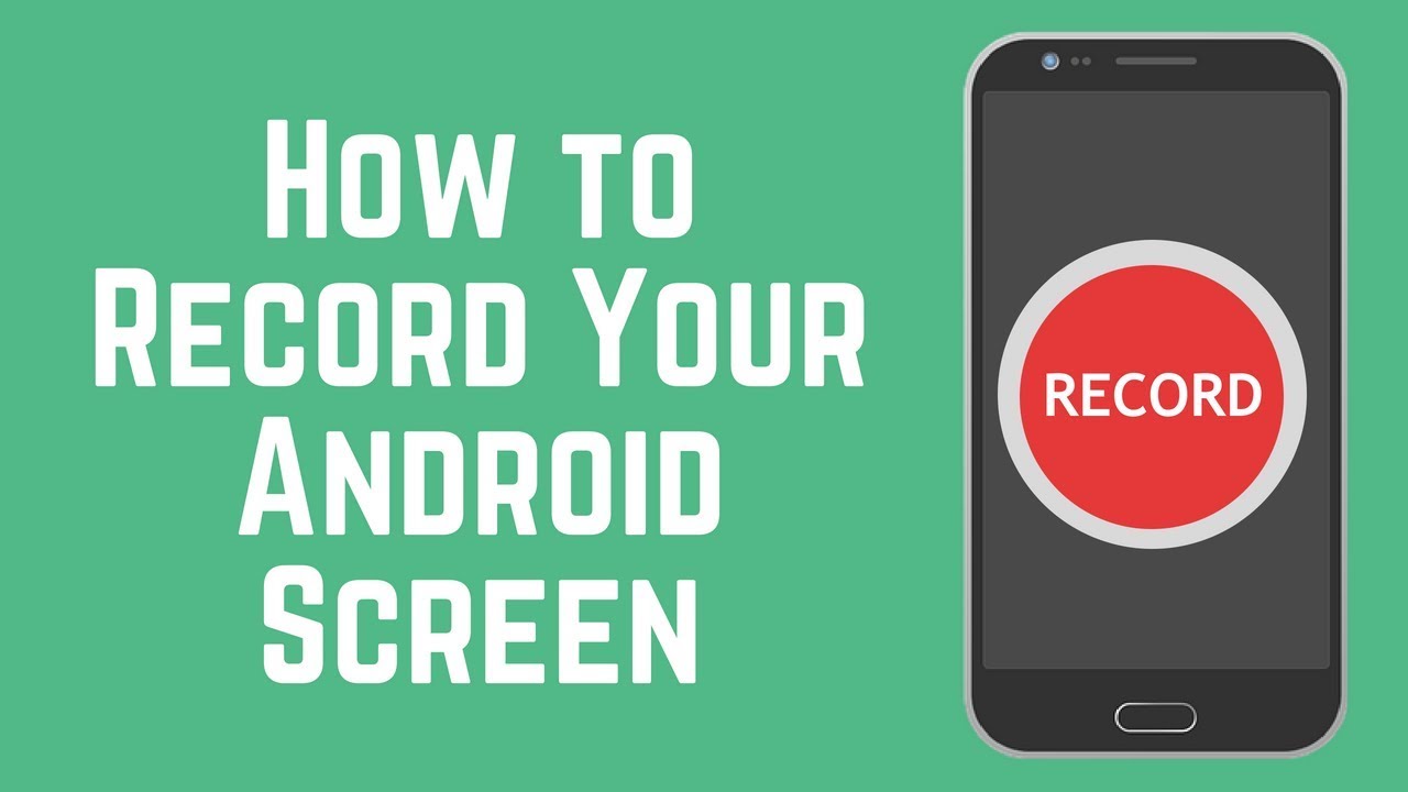 The Easiest Way to Screen Record on Android