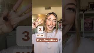 📹 3 EASY REELS TRANSITION IDEAS for you to use on Shorts, Reels or TikTok!