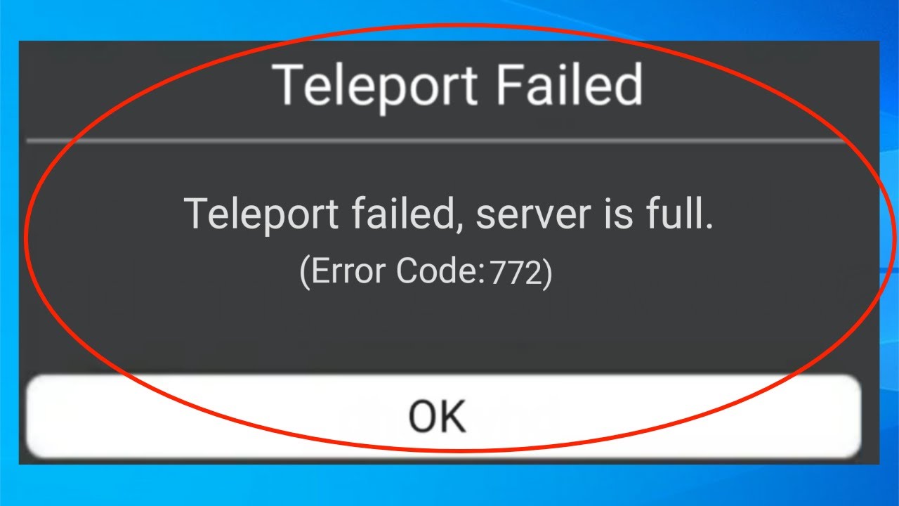 How To Fix Roblox Teleport Failed Server Is Full Error Code 772 Windows 10 8 7 Youtube - how to get in a roblox server if its full