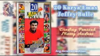 20 KARYA EMAS JEFFRY BULLE SIDE. A || VARIOUS ARTIST