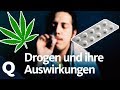 Drogenkonsum: Gefährlich oder halb so wild? (Ganze Folge) | Quarks