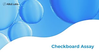 Able Labs Notable I Checkboard Assay
