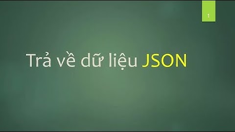#58 NodeJS - Trả về dữ liệu JSON từ webserver