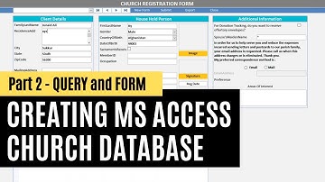 2. How To Create Church Database Management with MS ACCESS 2016 in Urdu Hindi - Query & Form