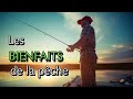 Les bienfaits de la pche