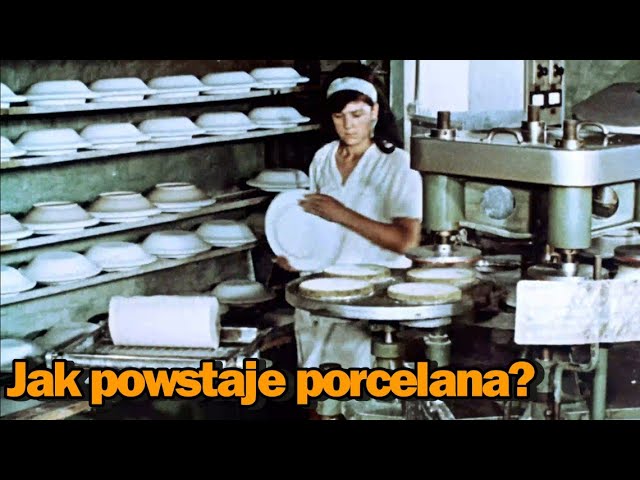 Jak powstaje porcelana