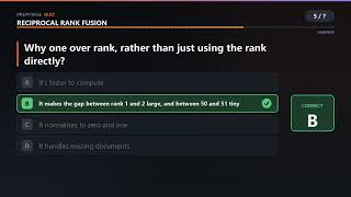 Reciprocal Rank Fusion Quiz — Part 1 of 2 (6 Questions)
