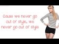 Taylor Swift - Style (Lyrics)