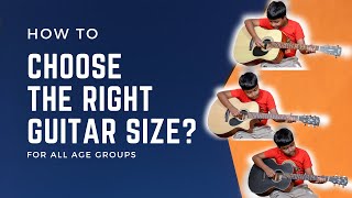 Choosing the Right Acoustic Guitar Size | The Perfect Guide!