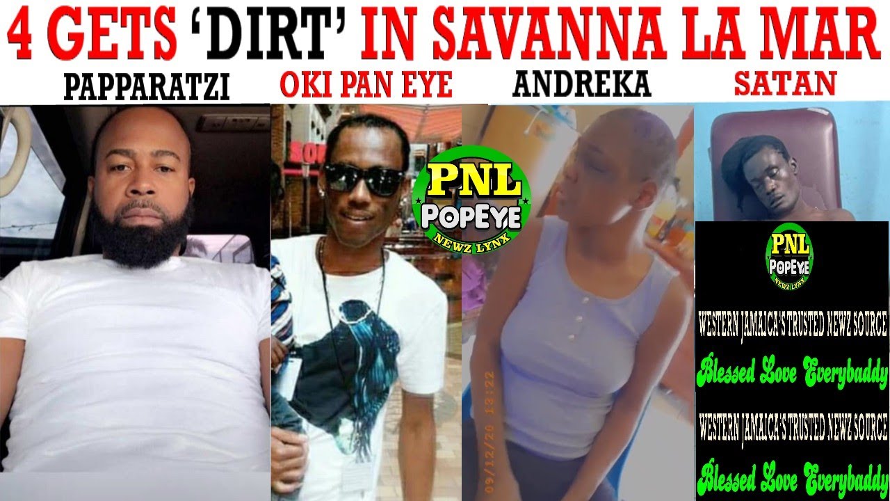 MAYHEM IN SAVLAMAR/Western Jamaica Newz roundup Popeye NewzLynx {(PNL