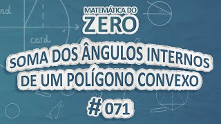 ÂNGULO INTERNO de um POLÍGONO \Prof. Gis/ #08 