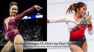 🇵🇭 Aleah Finnegan VS Asia's Top Floor Gymnasts | 2023 Asian Championship in Artistic Gymnastics Pre