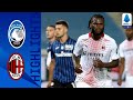 Atalanta 0-2 Milan | Milan finish the season in the second place! | Serie A TIM