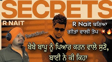 Secrets Reaction Video | R Nait | Catch Me If You Can Album 2025