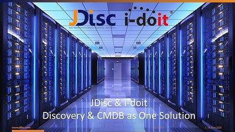 JDisc & i-doit - discovery and CMDB as one solution