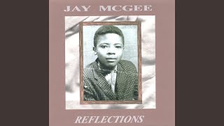 Video thumbnail of "Jay McGee - The Last Mile of the Way"