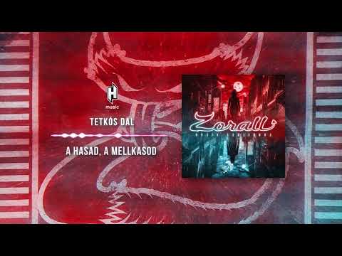 Zorall - Tetkós Dal (Szöveges Videó)