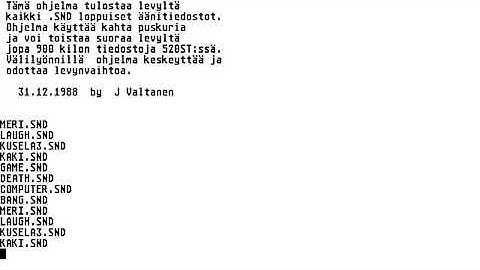 ATARI ST PLAYING SOME SAMPLES 31 12 1988 J VALTANEN MONO CHROME BW pd palvelu kuukausilevyke 1990 06