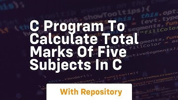 c program to calculate total marks of five subjects in c