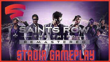 Saints Row: The Third Remastered - Google Stadia Gameplay