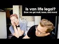 Is Van Life LEGAL?  (how we get mail, file taxes, and more!)